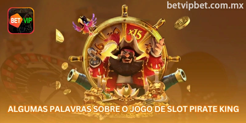 Pirate King usa visual de piratas, símbolos de aventura e linhas de pagamento que precisam ser entendidas antes de apostar valores maiores.