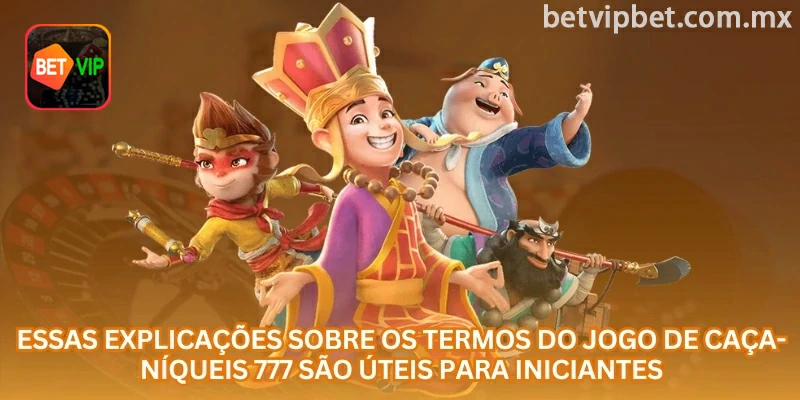 Conhecer os principais termos do caça-níqueis 777 ajuda iniciantes a entender melhor cada giro e evitar apostas sem planejamento.