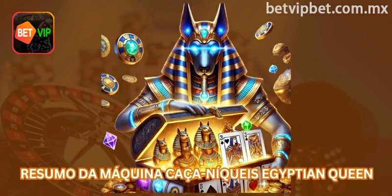 Resumo do slot Rainha do Egito: tema egípcio, 5 rolos, linhas de pagamento e recursos como Bonus, Wild e giros grátis.