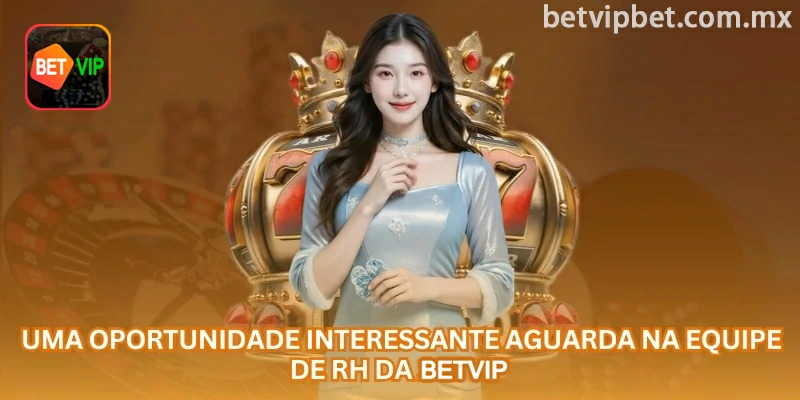 Profissional de Recursos Humanos avaliando candidaturas para a betvip